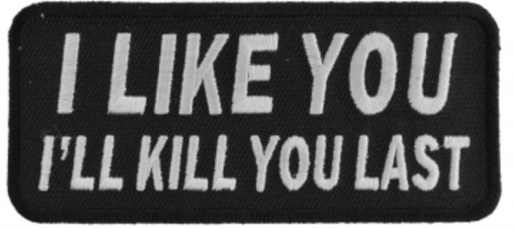 I Like You I Will Kill You Last Patch